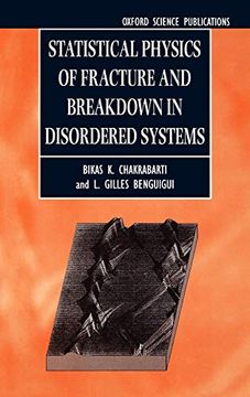 portada Statistical Physics of Fracture and Breakdown in Disordered Systems (Monographs on the Physics and Chemistry of Materials) (en Inglés)