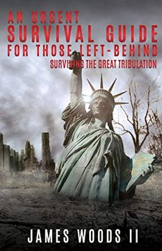 portada An Urgent Survival Guide for Those Left-Behind (en Inglés)