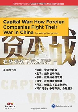 portada Capital War: How Foreign Companies Fight Their War in China (en Inglés)