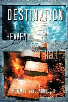 portada destination: heaven or hell (en Inglés)