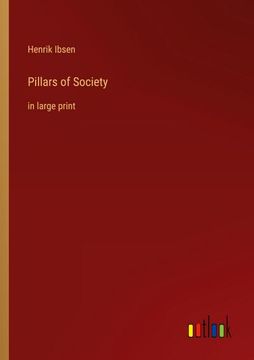 portada Pillars of Society: in large print 