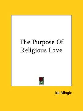 portada the purpose of religious love (en Inglés)