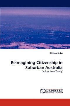portada reimagining citizenship in suburban australia (en Inglés)