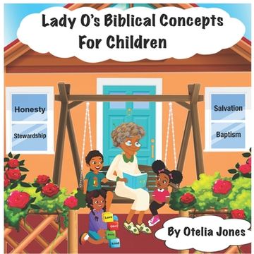 portada Lady O's Biblical Concepts For Children (in English)