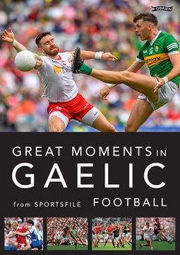portada Great Moments in Gaelic Football (en Inglés)