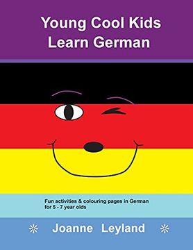 portada Young Cool Kids Learn German: Fun Activities & Colouring Pages in German for 5 - 7 Year Olds (en Alemán)