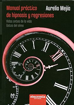 portada Manual Práctico de Hipnosis y Regresiones (in Spanish)