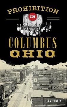 portada Prohibition in Columbus, Ohio (en Inglés)