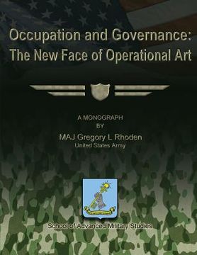 portada Occupation and Governance: The New Face of Operational Art (en Inglés)