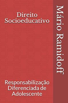 portada Direito Socioeducativo: Responsabilização Diferenciada de Adolescente (in Portuguese)