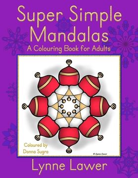 portada Super Simple Mandalas: A Colouring Book for Adults (en Inglés)