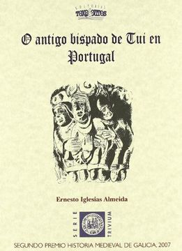portada O Antigo Bispado de tui en Portugal