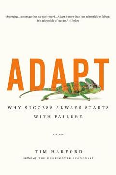 portada Adapt: Why Success Always Starts With Failure (en Inglés)