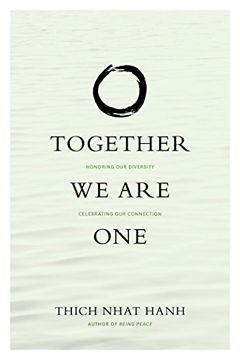 portada Together We Are One: Honoring Our Diversity, Celebrating Our Connection (en Inglés)