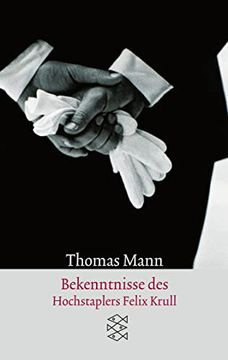 portada Bekenntnisse des Hochstaplers Felix Krull: Der Memoiren Erster te il (en Alemán)