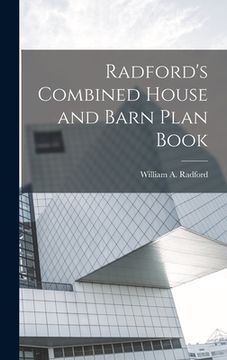 portada Radford's Combined House and Barn Plan Book (en Inglés)