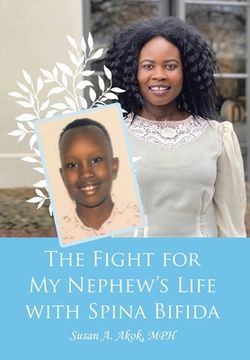 portada The Fight for My Nephew's Life with Spina Bifida (en Inglés)