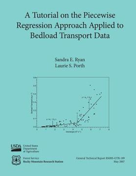 portada A Tutorial on the Piecewise Regression Approach Applied to Bedload Transport Data (en Inglés)