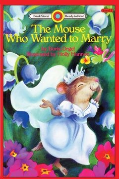 portada The Mouse Who Wanted to Marry: Level 2 