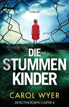 portada Die stummen Kinder: Thriller (en Alemán)