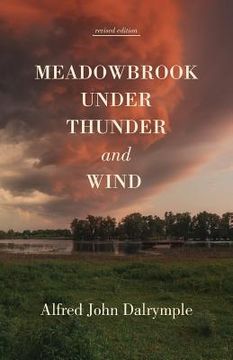 portada Meadowbrook Under Thunder and Wind (revised edition) (en Inglés)