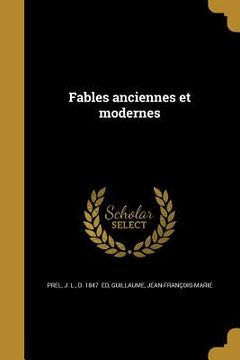portada Fables anciennes et modernes (en Francés)