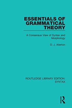 portada Essentials of Grammatical Theory (Routledge Library Editions: Syntax) (en Inglés)