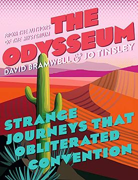 portada The Odysseum: Strange Journeys That Obliterated Convention (en Inglés)