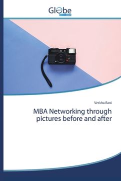 portada MBA Networking through pictures before and after (en Inglés)