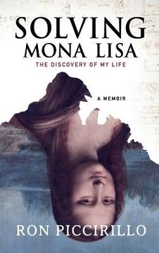 portada Solving Mona Lisa: The Discovery of My Life (in English)