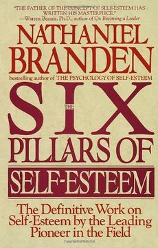 portada Six Pillars of Self-Esteem: The Definitive Work on Self-Esteem by the Leading Pioneer in the Field (en Inglés)