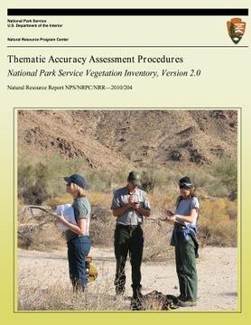 portada Thematic Accuracy Assessment Procedures: National Park Service Vegetation Inventory, Version 2.0 (en Inglés)