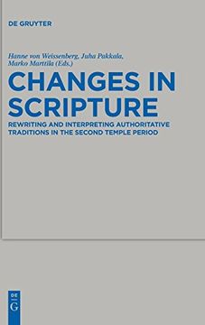 portada Changes in Scripture (Beihefte zur Zeitschrift fur die Alttestamentliche Wissenschaft) (in English)