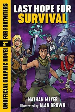 portada Last Hope for Survival: Unofficial Graphic Novel #1 for Fortniters (1) (Storm Shield) (en Inglés)