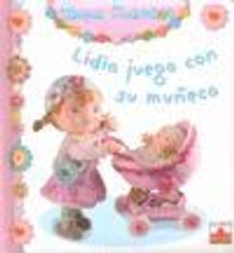 portada lidia juega con su muneca/ lidia plays with her doll