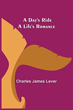 portada A Day'S Ride a Life'S Romance (in English)