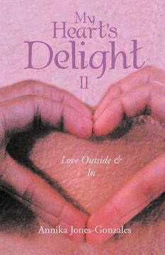 portada my heart's delight ii: love outside & in (en Inglés)