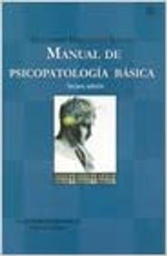 Libro Manual De Psicopatología Básica. Tercera Edición De Guillermo ...