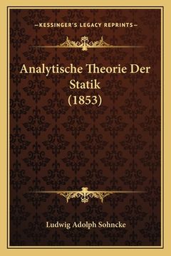 portada Analytische Theorie Der Statik (1853) (en Alemán)