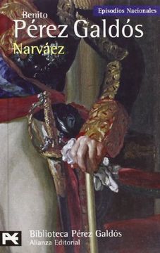 portada Narvaez (Episodios Nacionales, 32 / Cuarta Serie)
