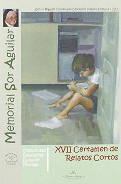 portada Xvii Certamen de Relatos Cortos, Memorial sor Aguilar (en Gallego)