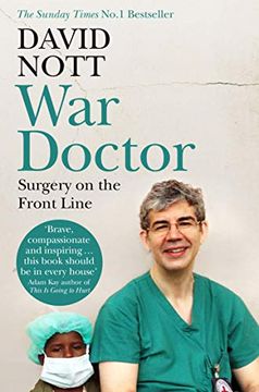 portada War Doctor: Surgery on the Front Line (in English)