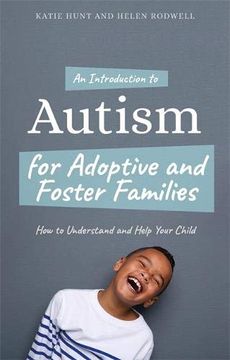 portada An Introduction to Autism for Adoptive and Foster Families (en Inglés)