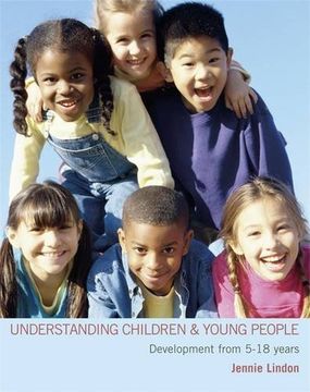 portada Understanding Children and Young People: Development From 5-18 Years (a Hodder Arnold Publication) (in English)