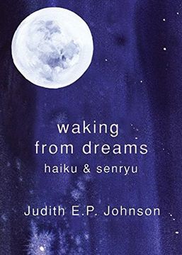 portada Waking from Dreams: haiku & senryu