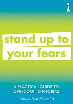 portada A Practical Guide to Overcoming Phobias (Practical Guide Series) (en Inglés)