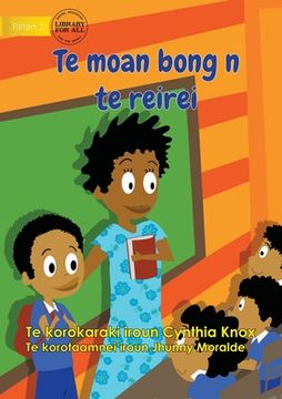 portada First Day at School - Te moan bong n te reirei (Te Kiribati) (en Inglés)