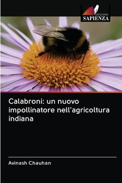 portada Calabroni: un nuovo impollinatore nell'agricoltura indiana (en Italiano)