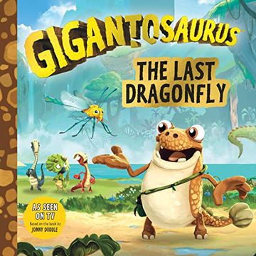 portada Gigantosaurus: The Last Dragonfly 