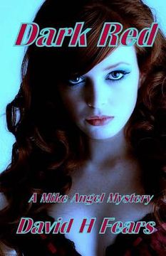portada Dark Red: A Mike Angel Mystery (en Inglés)